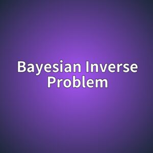 Bayesian Inverse Problem으로 기계 내부의 보이지 않는 결함을 추정할 수 있을까?|센서 데이터에서 모델 파라미터를 역산하는 방법 5 bayesian inverse problem 1787811102